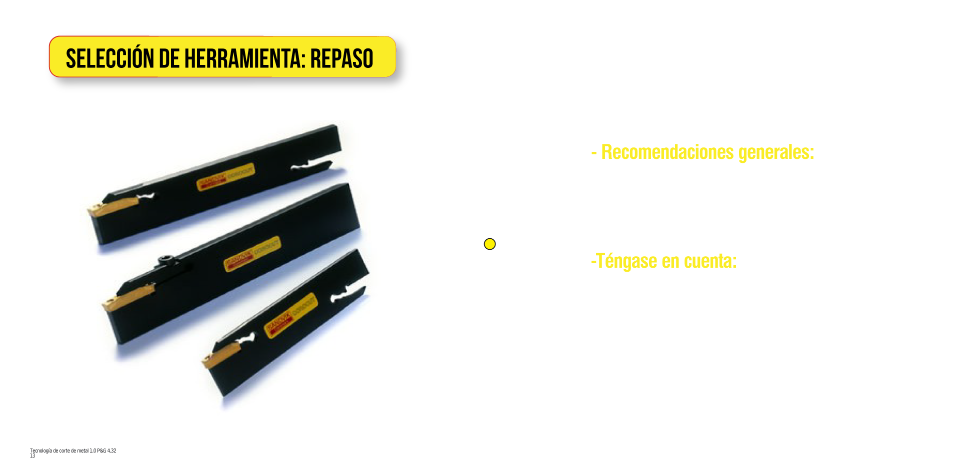 Selección de herramienta: repaso