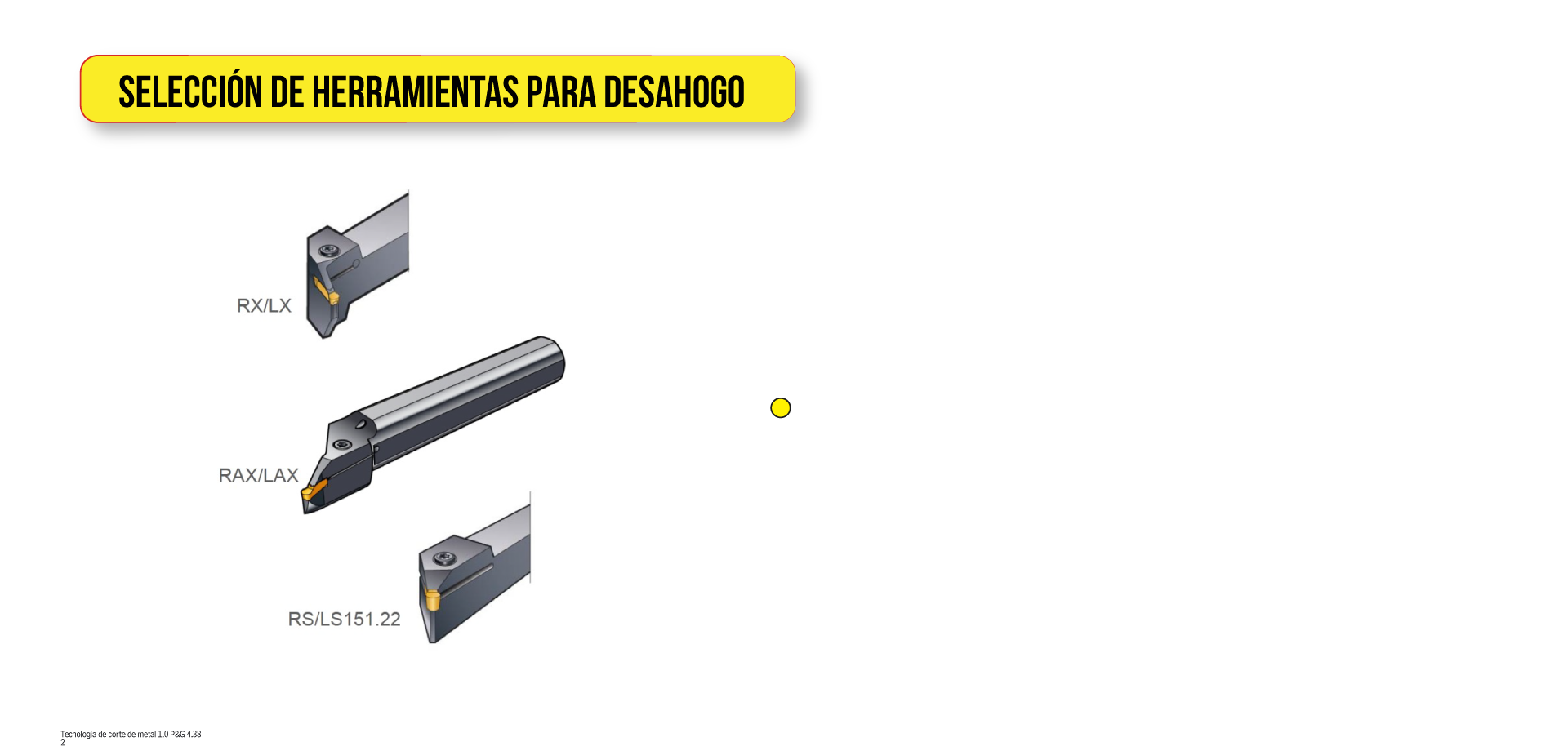 Selección de herramientas para desahogo